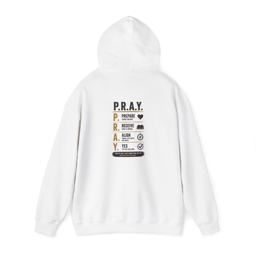 Prayer Guide Hoodie — P.R.A.Y. Inspirational Christian Hoodie with ‘A Way of Life’ Design