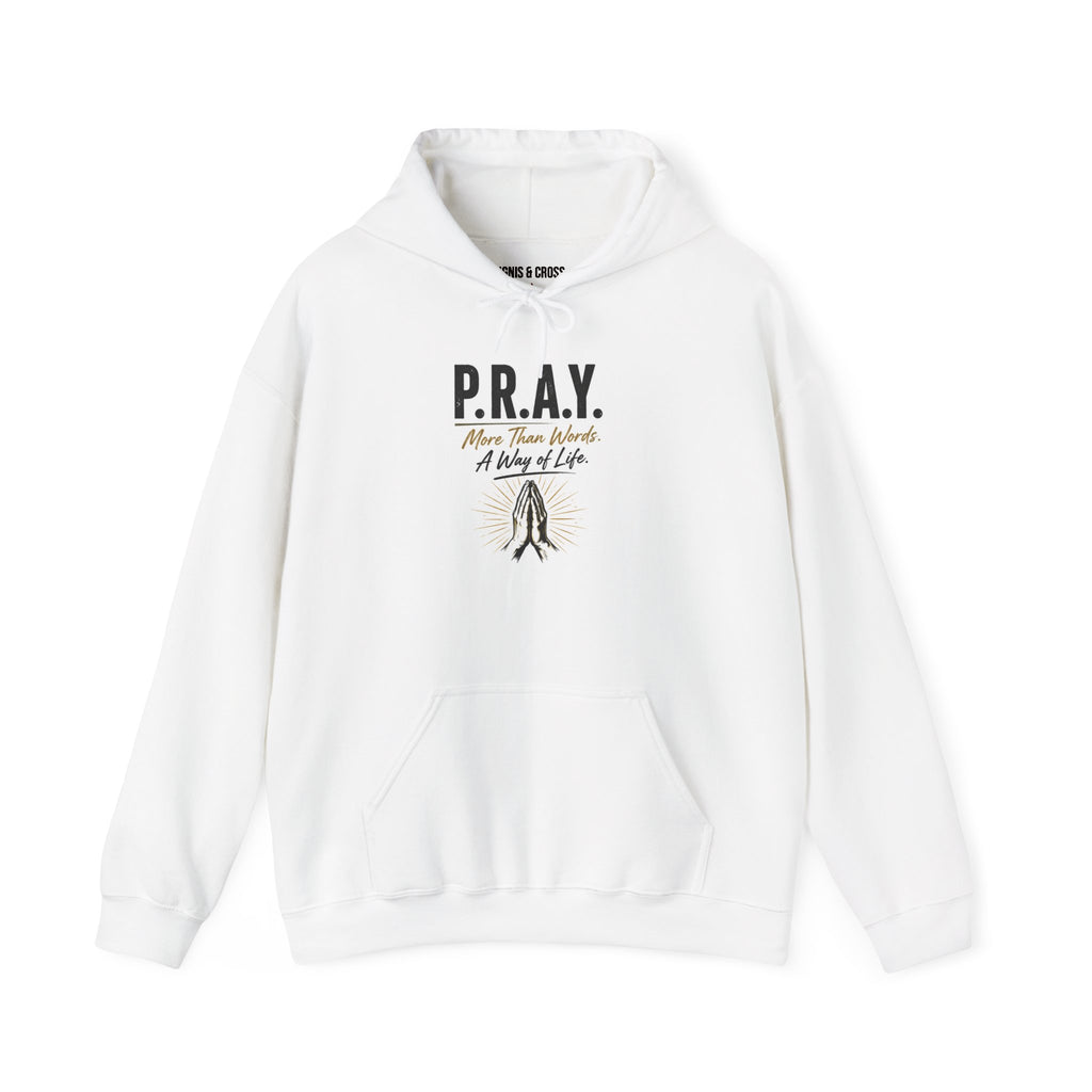 Prayer Guide Hoodie — P.R.A.Y. Inspirational Christian Hoodie with ‘A Way of Life’ Design
