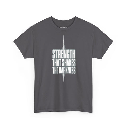 Anchored in Christ Tee — "Strength That Shakes the Darkness" Christian Graphic T-Shirt