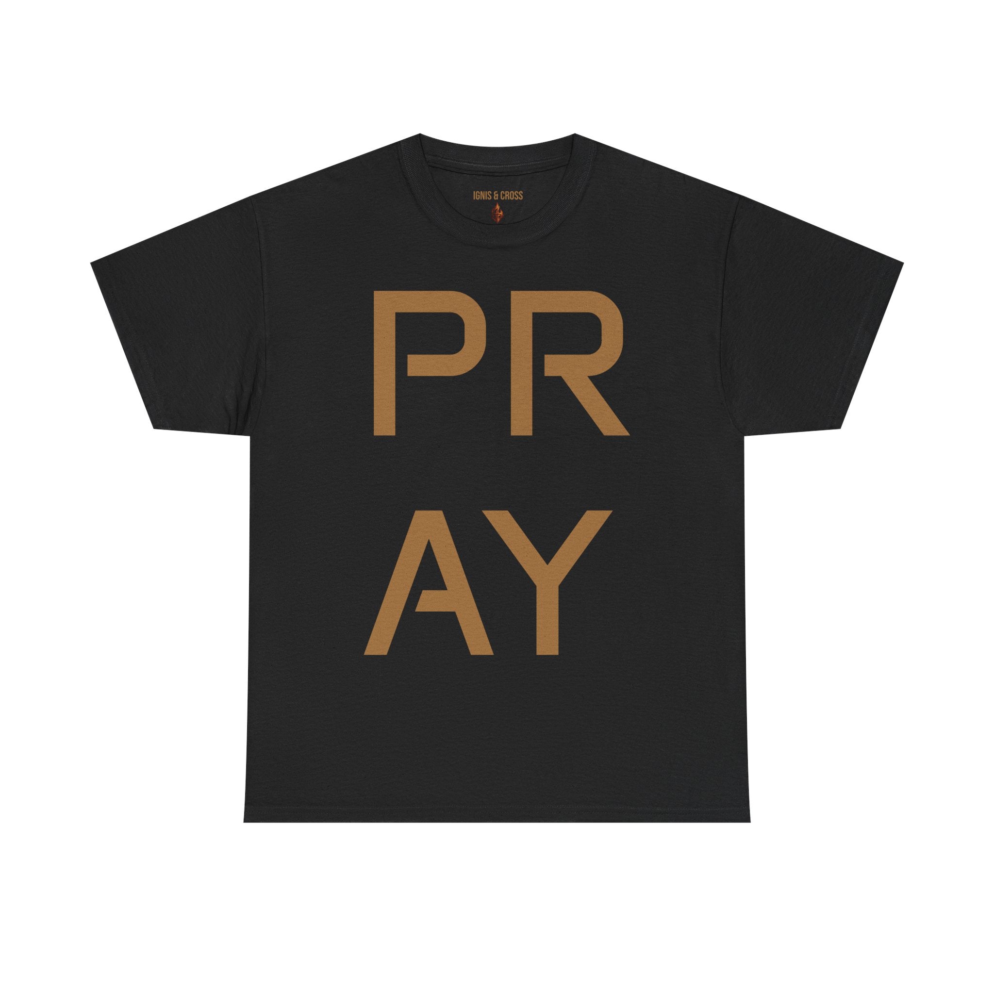 PRAY Graphic Tee — Minimalist Faith T-Shirt