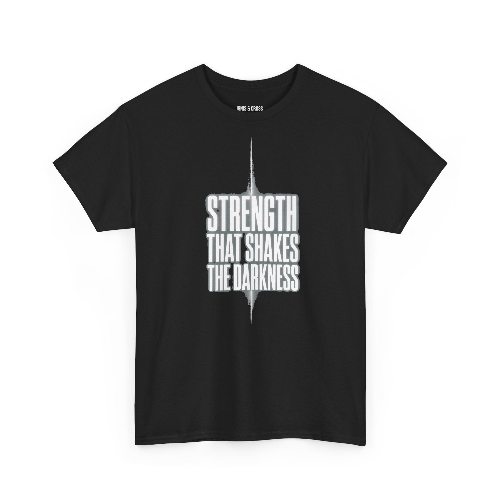 "Strength That Shakes the Darkness" Christian Graphic Tee