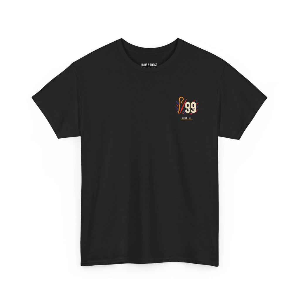 “He Left the 99 to Find Me”  T-Shirt