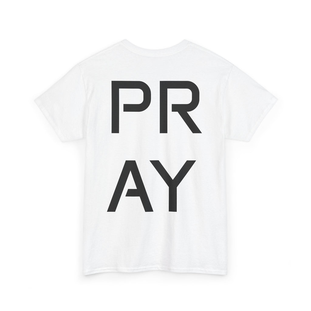 PRAY Graphic Tee — Minimal Christian Prayer T-Shirt with Small Chest Emblem