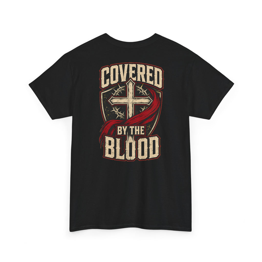 Covered by the Blood T-Shirt — Christian Faith Cross Graphic Tee